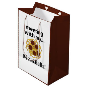 Meatballs Funny Meeting With My Meatballs Medium Gift Bag