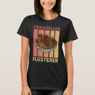 Meatballs Spaghetti Cuisine Italy Butchers Chefs 5 T-Shirt