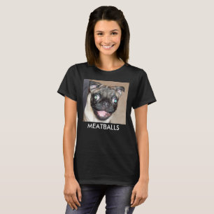 MEATBALLS T-Shirt