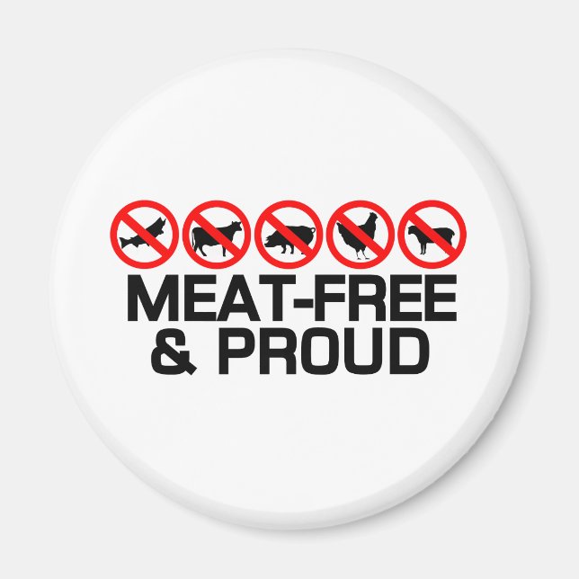 Meatfree and Proud Magnet (Front)
