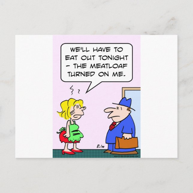 meatloaf turned on me postcard (Front)