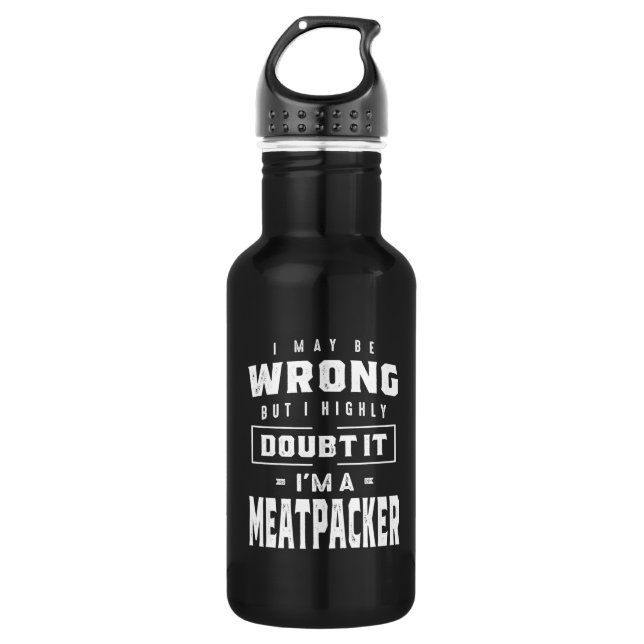 Meatpacher Job Title Tee Gift For Mens Womens 532 Ml Water Bottle (Front)