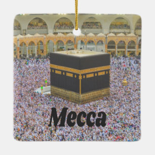 Mecca Saudi Arabia Islam’s holiest city, Kaaba Ceramic Ornament