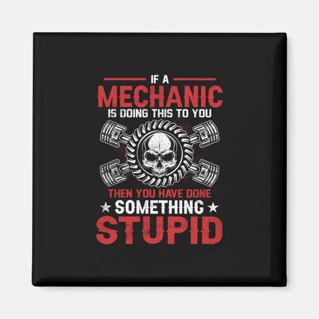 Mechanic Art | A Mechanic Is Doing Magnet (Front)