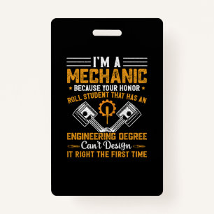 Mechanic Art   I Am A Mechanic ID Badge