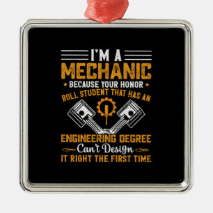 Mechanic Art   I Am A Mechanic Metal Ornament