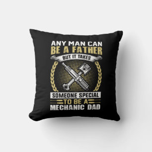 Mechanic Be A Mechanic Dad Cushion