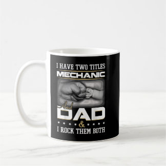 Mechanic Dad Humour Quote Design Clothing Coffee Mug