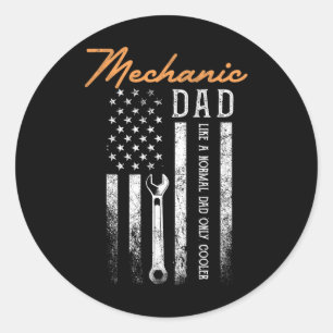 Mechanic Dad Like A Normal Dad Only Cooler Usa Fla Classic Round Sticker