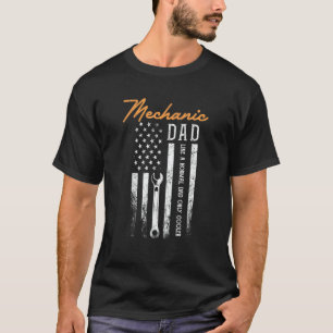 Mechanic Dad Like A Normal Dad Only Cooler Usa Fla T-Shirt