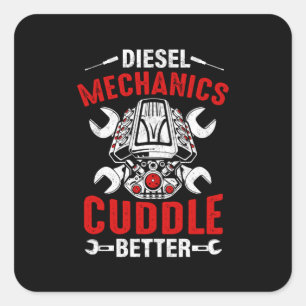 Mechanic Diesel Mechanics Better Square Sticker