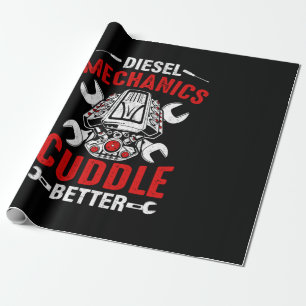 Mechanic Diesel Mechanics Better Wrapping Paper