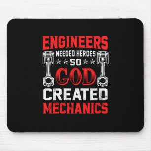 Mechanic Engineers Needed Heroes Mouse Pad