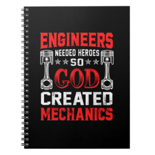 Mechanic Engineers Needed Heroes Notebook