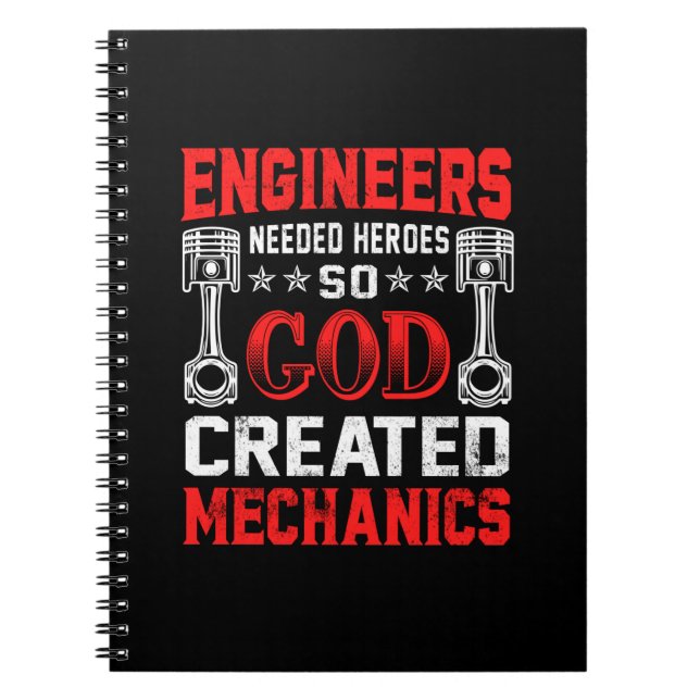Mechanic Engineers Needed Heroes Notebook (Front)