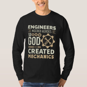 Mechanic Funny Quotes T-Shirt