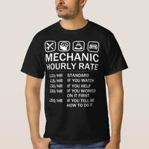 Mechanic Hourly Rate - Automobile Engineer T-Shirt