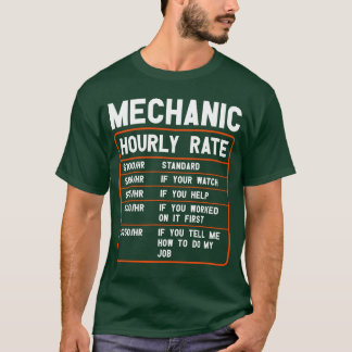 Mechanic Hourly Rate Funny Car mechanic Saying vin T-Shirt