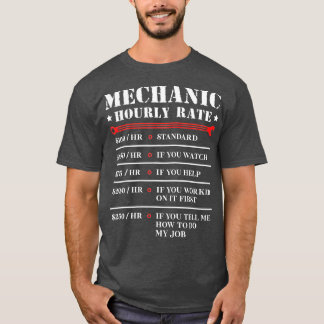 Mechanic Hourly Rate Funny Car Motorcycle Labour G T-Shirt