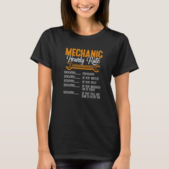 Mechanic Hourly Rate Retro Labour Rates  Mechanic  T-Shirt (Front)