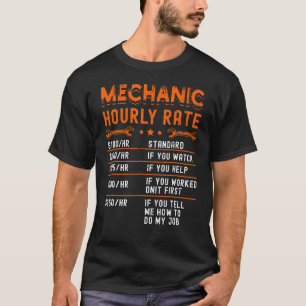Mechanic Hourly Rate Shirts Funny Car Auto Truck M