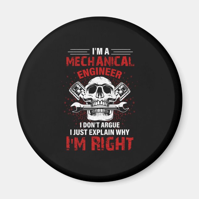 Mechanic I Am A Mechanical Engineer Magnet (Front)