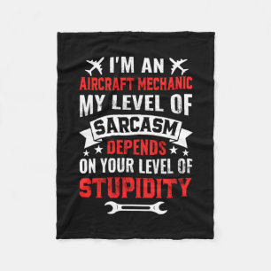 Mechanic I Am An Aircraft Mechanic Fleece Blanket