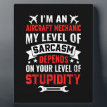Mechanic I Am An Aircraft Mechanic Plaque<br><div class="desc">Mechanic I Am An Aircraft Mechanic</div>