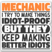 Mechanic I Try To Make Things Funny Quote Mechanic