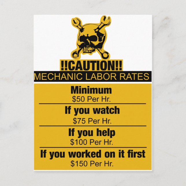 Mechanic labour rates - Caution Postcard (Front)