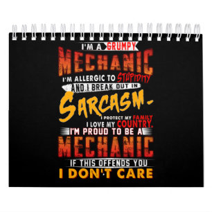 Mechanic Lovers   I'm A Grumpy Mechanic Sarcasm Calendar