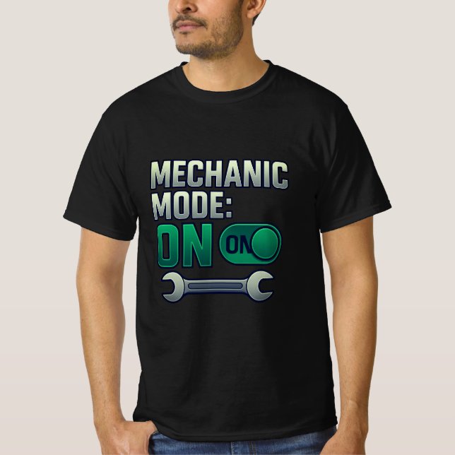 Mechanic Mode Switch ON T-Shirt (Front)