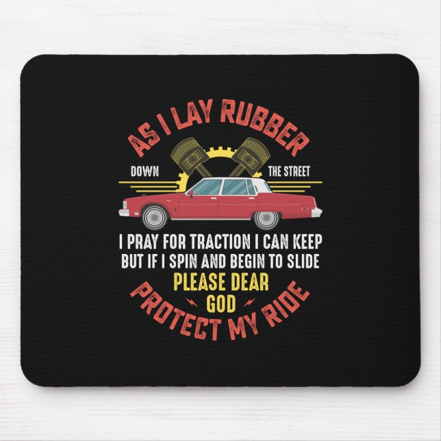 Mechanic Protect My Ride Mouse Pad (Front)