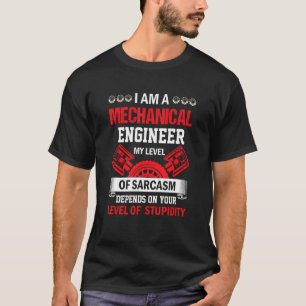 Mechanic Sarcasm Mechanical Engineer Quote Repaire T-Shirt