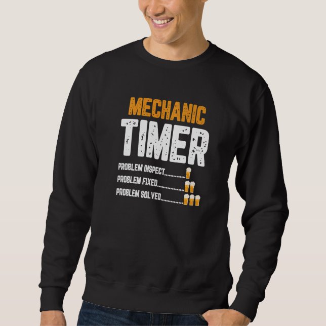 Mechanic Timer Car Mechanical Beer Sweatshirt (Front)
