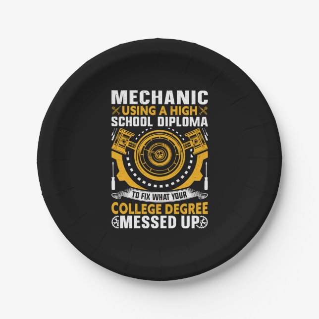 Mechanic Using A High School Diploma Paper Plate (Front)