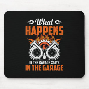Mechanic What Happens In The Garage Mouse Pad