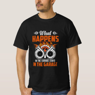 Mechanic What Happens In The Garage T-Shirt