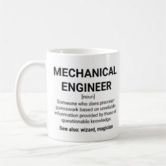 Mechanical engineer definition humour coffee mug
