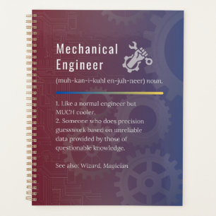 Mechanical Engineer Funny Definition Planner