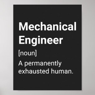 Mechanical Engineer Funny Humour Definition Poster