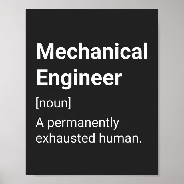Mechanical Engineer Funny Humour Definition Poster (Front)