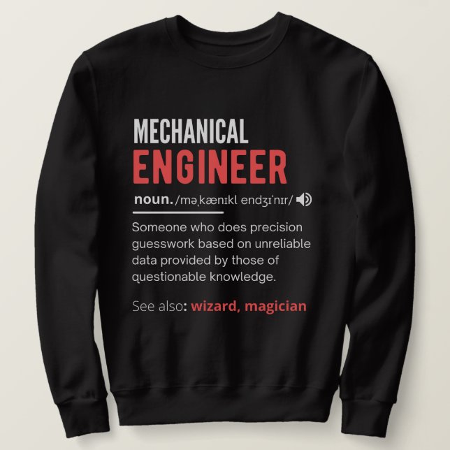 Mechanical ENGINEER Sweatshirt (Design Front)