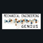 Mechanical Engineering Genius Poster<br><div class="desc">Mechanical Engineering Genius. If Mechanical Engineering is your hobby,  occupation,  or obsession,  show it with great Mechanical Engineering t-shirts,  mugs,  stickers,  and more.  They're also great gifts for other Mechanical Engineering fans!</div>