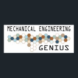 Mechanical Engineering Genius Poster<br><div class="desc">Mechanical Engineering Genius. If Mechanical Engineering is your hobby,  occupation,  or obsession,  show it with great Mechanical Engineering t-shirts,  mugs,  stickers,  and more.  They're also great gifts for other Mechanical Engineering fans!</div>
