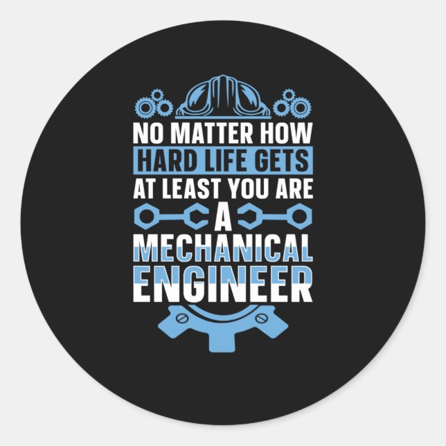 Mechanical Engineering No How Hard Engineer Sticke Classic Round Sticker (Front)