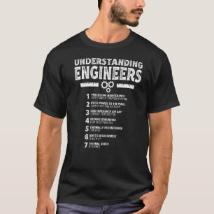 Mechanical Sarcastic Engineering Understanding En T-Shirt