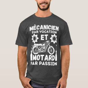 Mechanics by Vocation by Passion 2 T-Shirt