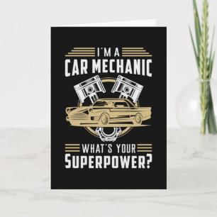 Mechanics Car Mechanic Superpower Funny Gift Idea Card