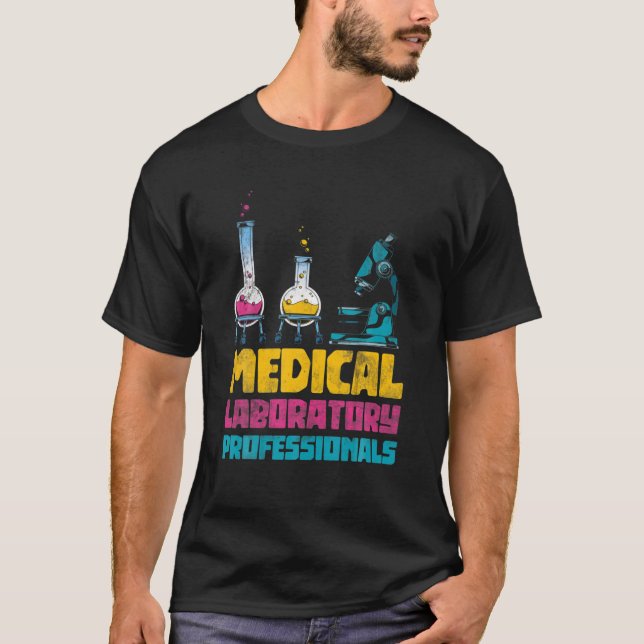 Med Lab Technician Medical Laboratory Professional T-Shirt (Front)